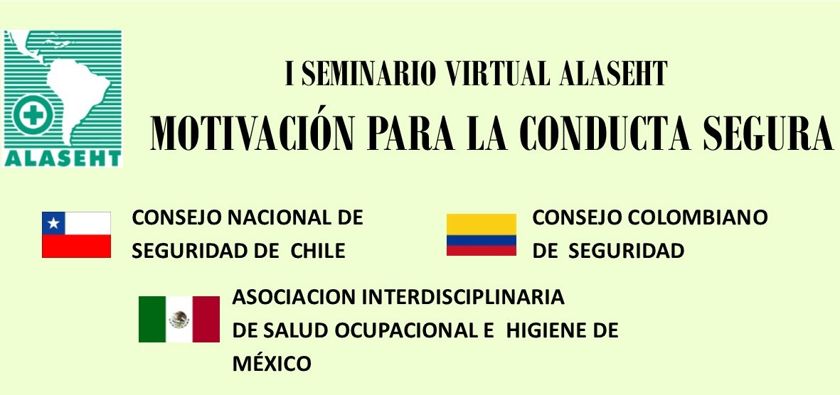 Imagen de la noticia: PRIMER SEMINARIO VIRTUAL ALASEHT  "MOTIVACIÓN PARA LA CONDUCTA SEGURA"
